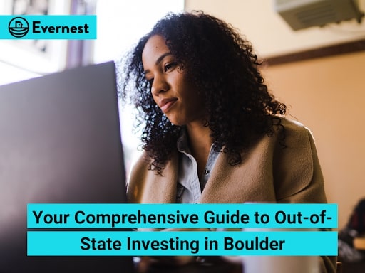 Your Comprehensive Guide to Out-of-State Investing in Boulder